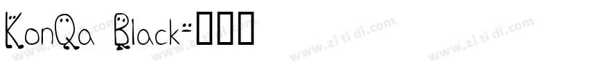 KonQa Black字体转换